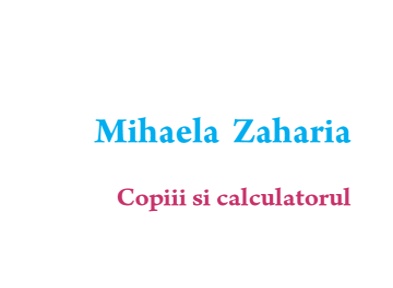 Copiii si calculatorul