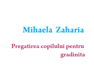 Pregatirea copilului pentru gradinita