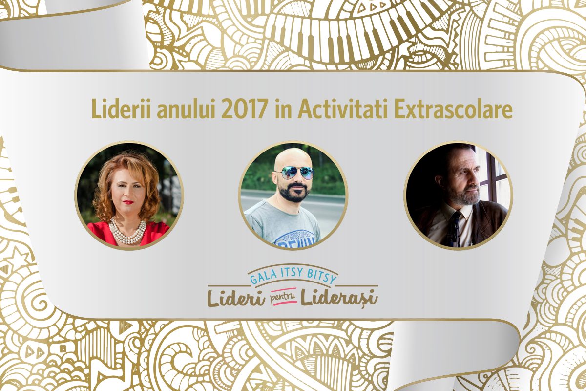 Gala Itsy Bitsy: Liderii anului 2017 in Activitati Extrascolare